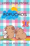 tuto fofuchas gorjuss  FOFUCHOS: LIVRO PARA PINTAR