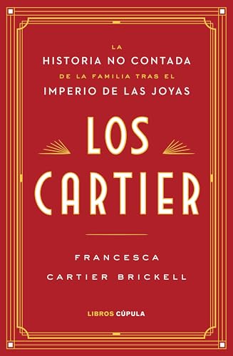 Los Cartier (Biografías y memorias)