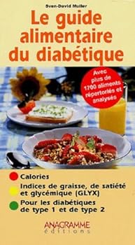 Paperback Le guide alimentaire du diabétique (French Edition) [French] Book