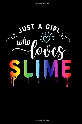 Just a Girl Who Loves Slime: Wide Ruled Composition Notebook for Girls 6x9 Blank Lined Journal 110 pages