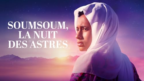 Soumsoum : La nuit des astres – vue 2