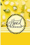  Weekly Meal Planner: Meal Track and Master dessert planning (Food Planner / Diary / Log / Journal / Calendar): Meal Prep and Planning Grocery List specially for men, women and kids