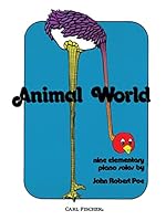 O5009 - Animal World - Piano 082582222X Book Cover