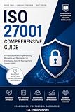 The Complete ISO 27001 Handbook: From Basics to Advanced: A Complete Guide to ISMS, Controls, Documentation, and Certification