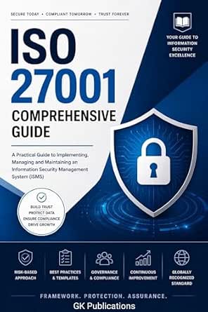 The Complete ISO 27001 Handbook: From Basics to Advanced