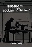 Hook and Ladder Dreams