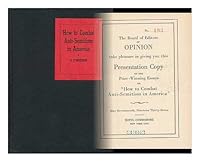 How to Combat Anti-Semitism in America : the Six Prize Winning Essays in the Contest Conducted by Opinion-A Journal of Life and Letters / by H. C. Engelbrecht Et Al. B002JAOMJO Book Cover