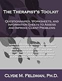 The Therapist's Toolkit: Questionnaires, Worksheets, and Information Sheets to Assess and Improve Client Problems