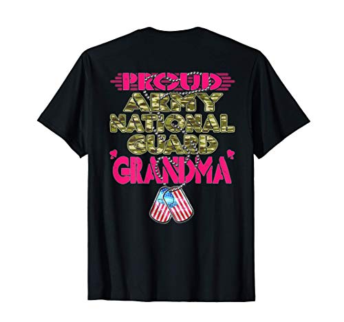 Proud Army National Guard Grandma Dog Tag US Military Family Men Women T-Shirt