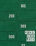  Gutschein Tracker Logbuch: Einfacher und großer Coupon-Organizer und Rabatt-Tagebuch zum Budgetieren und Sparen von Geld Behalten Sie Promo-Codes im Auge und speichern Sie Geschenkkarten.