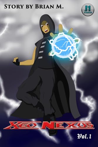 Xeo Nexus: Volume 1: Guardian