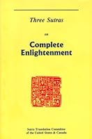 Three Sutras on Complete Enlightenment B0012HJ10U Book Cover