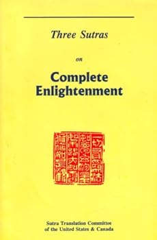 Paperback Three Sutras on Complete Enlightenment Book