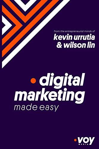 Digital Marketing Made Easy: A-Z Growth Strategies and Key Concepts