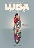 Luisa: Now and Then Vol. 1