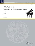  5 Etudes in Different Intervals: op. 68. Klavier.: Piano (Edition Schott)