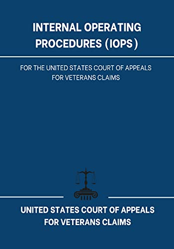 Rules of Admission and Practice (Effective May 16, 2003): (Includes adopted revisions as of April 16, 2012) (Rules and Procedure Veterans Claims and Armed Forces Courts) (English Edition) - United States Court of Appeals f