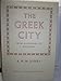 The Greek City from Alexander to Justinian