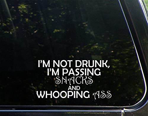 I'm Not Drunk, I'm Passing Snacks and Whooping Ass (7"