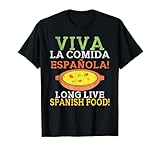 Viva la Comida Española viva Comida Española Camiseta