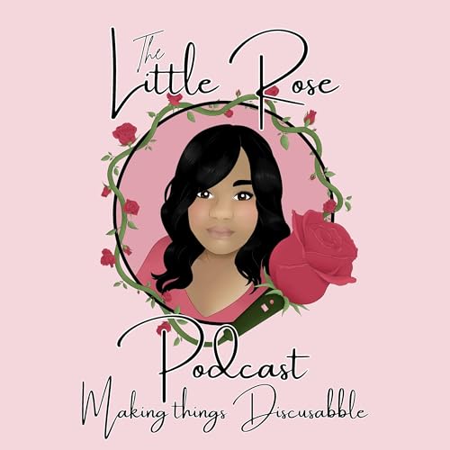 『The LittleRose Podcast』のカバーアート