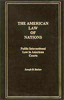 American Law of Nations 1578230993 Book Cover