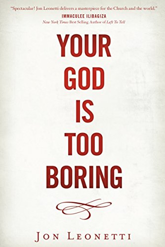 Your God is Too Boring