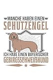  Bayerischer Gebirgsschweisshund Notizbuch: Bayerischer Gebirgsschweisshund BGS Jagdhund Spruch / 6x9 Zoll / 120 linierte Seiten