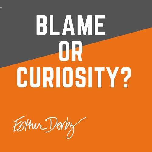 Blame or Curiosity