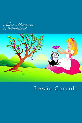 Alice's Adventures in Wonderland (English Edition)