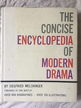 Hardcover The concise encyclopedia of modern drama Book