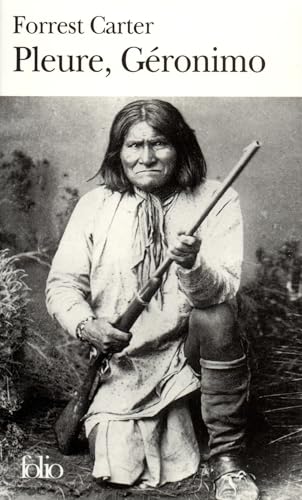 Pleure Geronimo [French] 2070401421 Book Cover