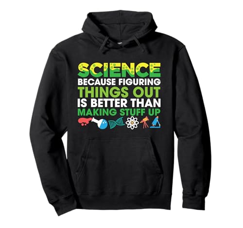 Averiguar cosas I Funny Science Theme I Ciencia Sudadera con Capucha