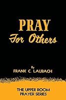 Pray For Others 161427830X Book Cover