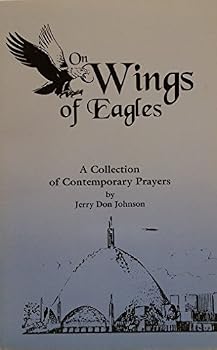 Paperback ON WINGS OF EAGLES a Collection of Contemporary Prayers Book