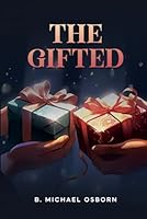 The Gifted B0D9HPZZXW Book Cover