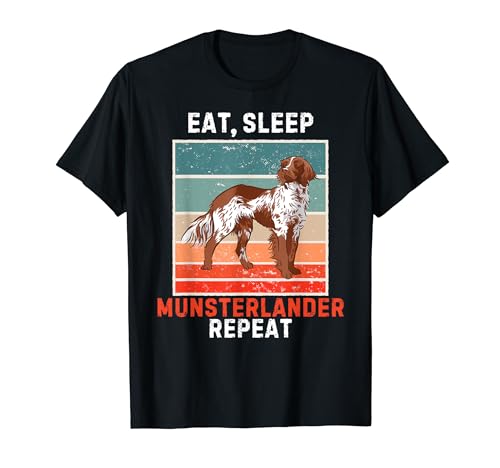 Eat, Sleep Munsterlander Repeat Vintage Munsterlander Dog T-Shirt for Men Women Kids