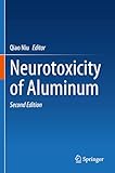 Neurotoxicity of Aluminum