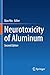 Neurotoxicity of Aluminum