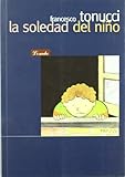 La Soledad del Nio (Spanish Edition)