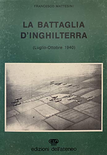 LA BATTAGLIA D'INGHILTERRA