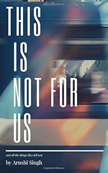 Paperback This is not For Us: and all the things they tell you Book