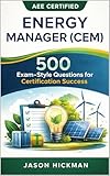 semaphore c#  AEE Certified Energy Manager (CEM): 500 Exam-Style Questions for Certification Success (English Edition)