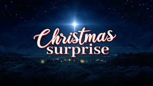 "A Surprise Guest" - Christmas Surprise - Week 4