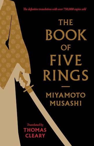Cover of The Book of Five Rings: A Classic Text on the Japanese Way of the Sword (Shambhala Library)