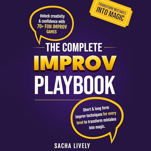The Complete Improv Playbook - Sacha Lively episode artwork