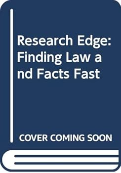 Paperback Research Edge: Finding Law and Facts Fast Book