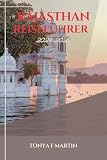 RAJASTHAN REISEFÜHRER