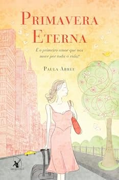 Paperback Primavera Eterna (Em Portugues do Brasil) [Portuguese_Brazilian] Book