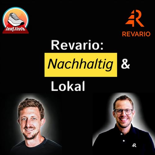 E22: Revario - Lokales Handwerk, globale Wirkung und nachhaltigen Laufsport-Mode
